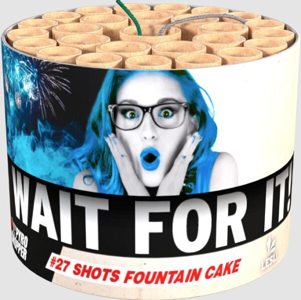 Wait For It!, 27-Schuss Font&auml;nenbatterie