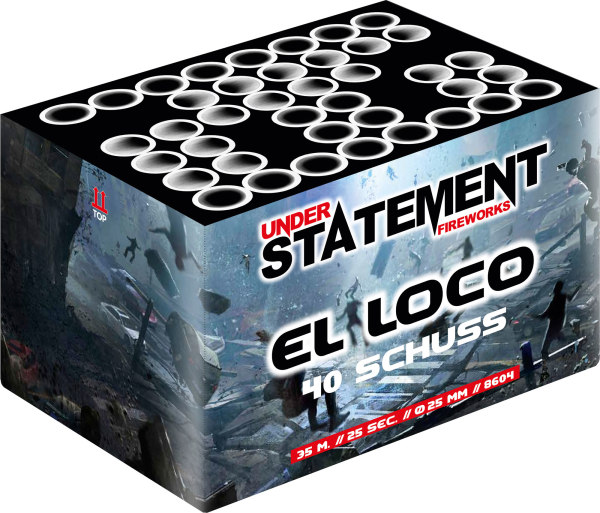 El Loco Understatement, 40-Schuss Batterie