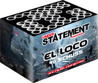 El Loco Understatement, 40-Schuss Batterie